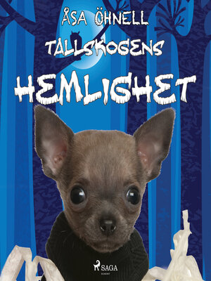 cover image of Tallskogens hemlighet